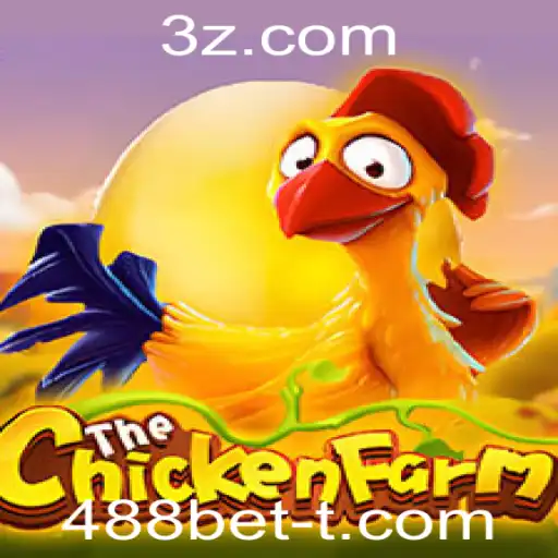 ChickenFarm: Descubra o Mundo Emocionante do Jogo com 488bet